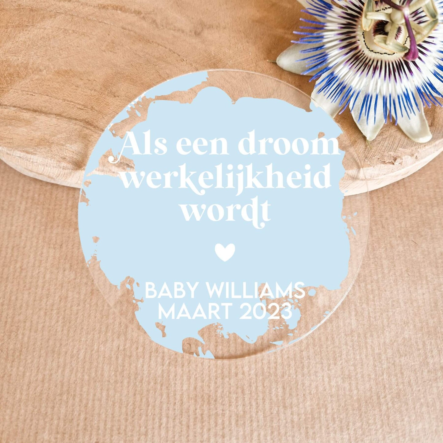 Acryl Schijf | Als Een Droom Werkelijkheid Wordt