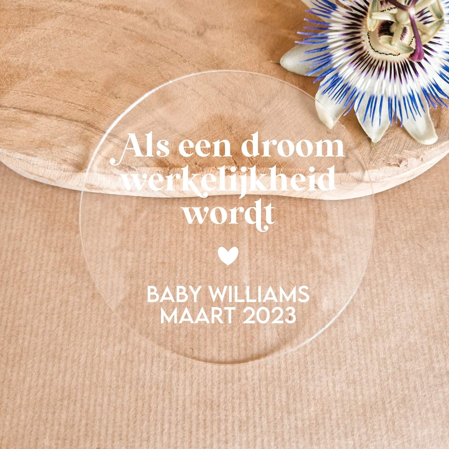 Acryl Schijf | Als Een Droom Werkelijkheid Wordt