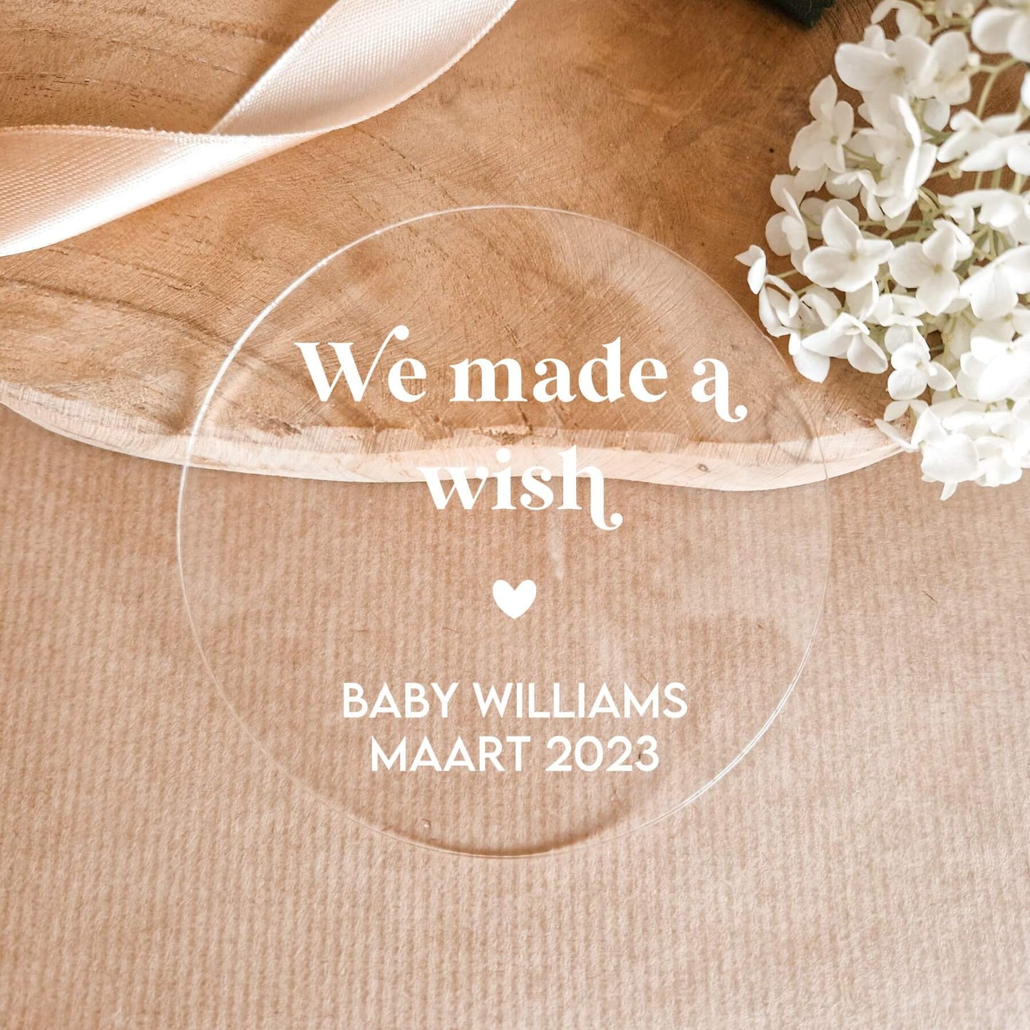 Acryl Schijf | We Made A Wish