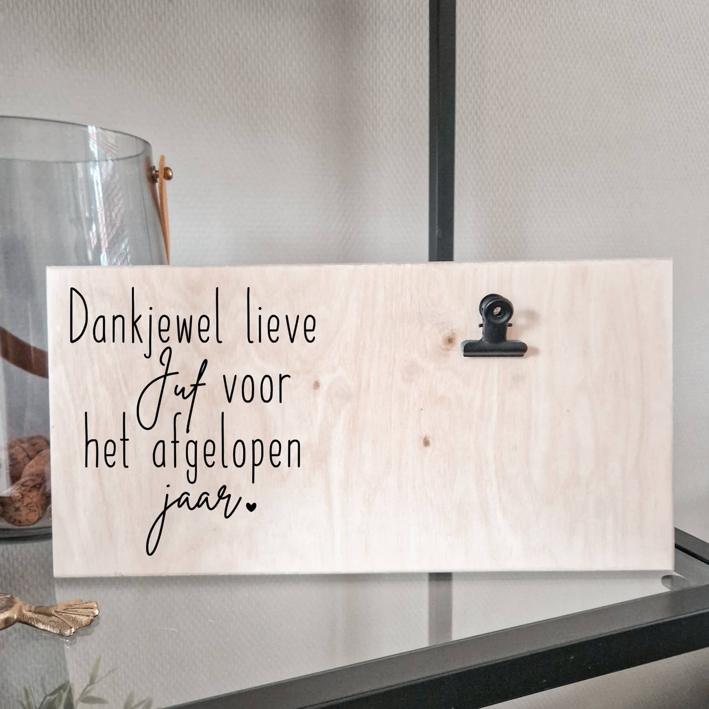 fotoplank dankjewel lieve juf voor het afgelopen schooljaar