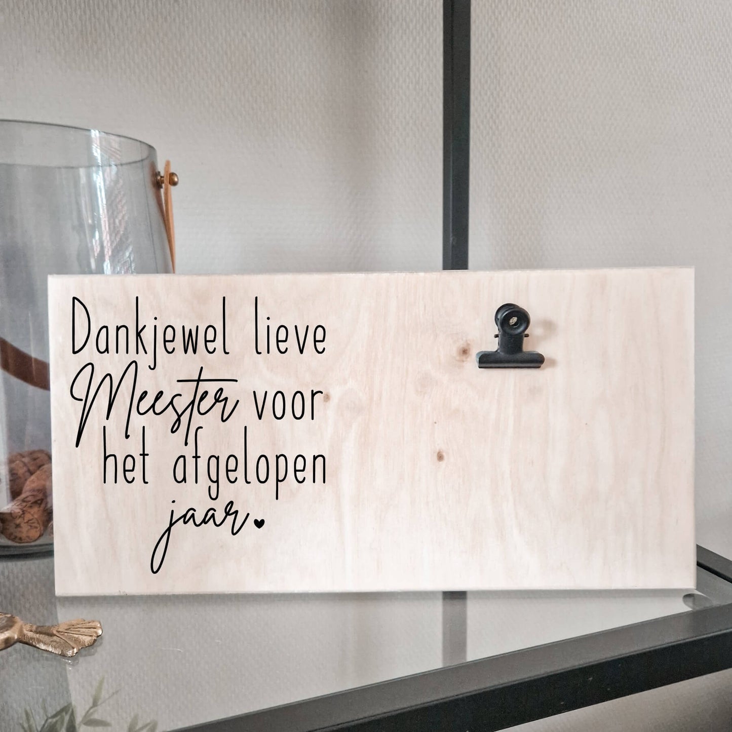 fotoplank dankjewel lieve meester voor het afgelopen schooljaar